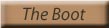 The Boot